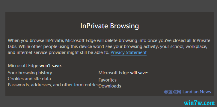 微软更新Win10 Edge隐身模式:窗口关闭后哪些数据会被丢弃