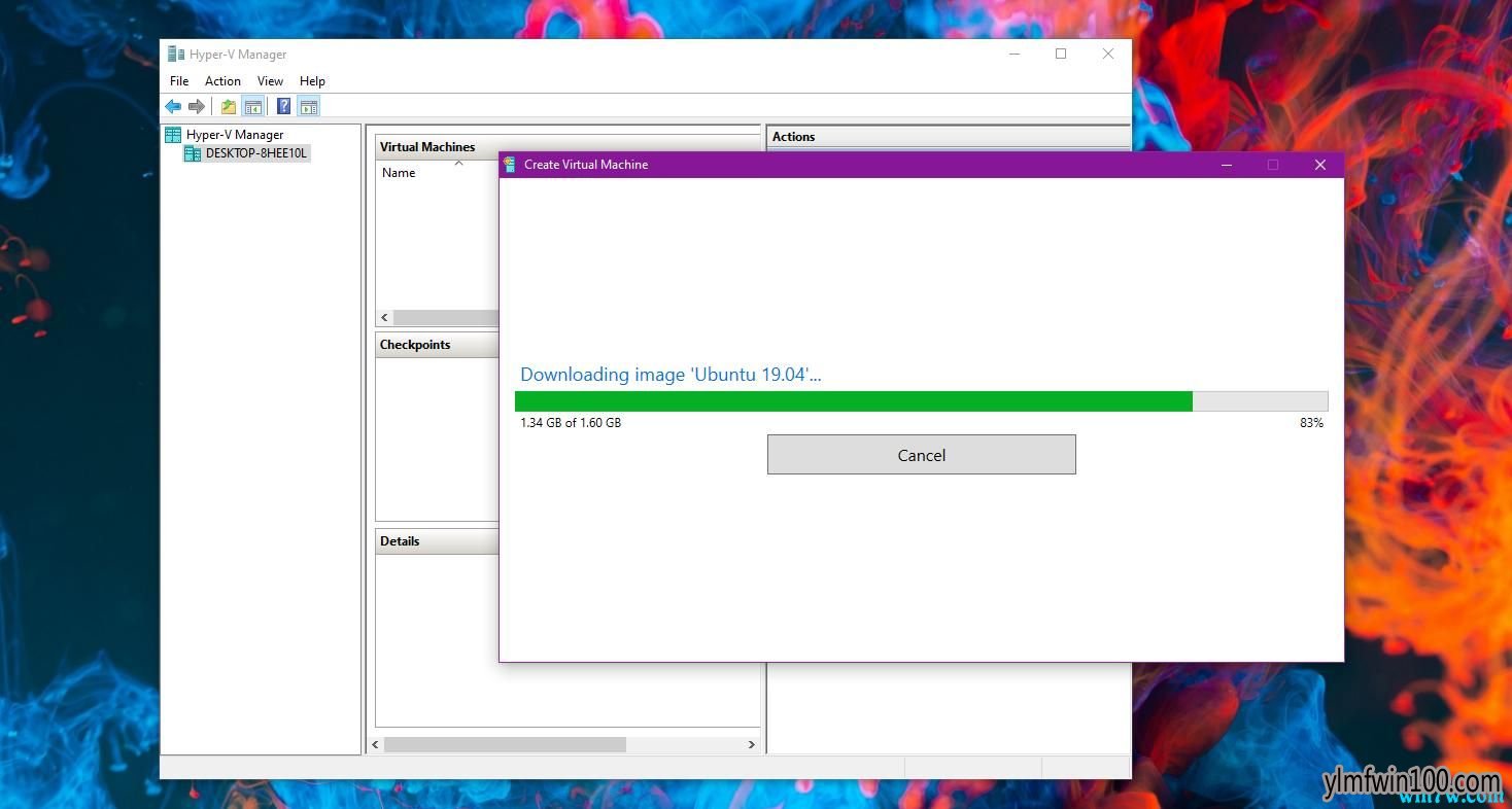 现已可用Windows 10 Hyper-V管理器轻松安装Ubuntu