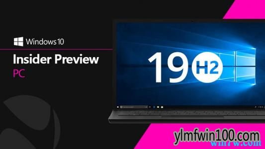 6��������ϢWindows 10(1909) 19H2�п���ֻ��һ�����󲹶���